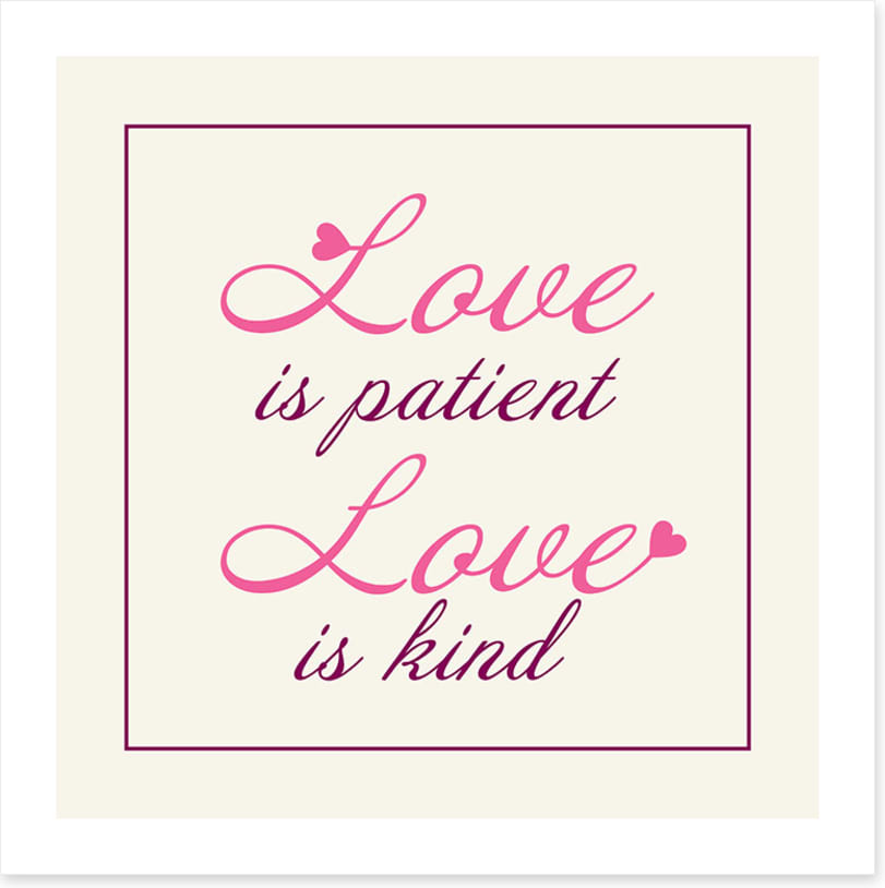 Love is patient