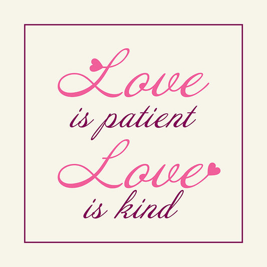 Love is patient