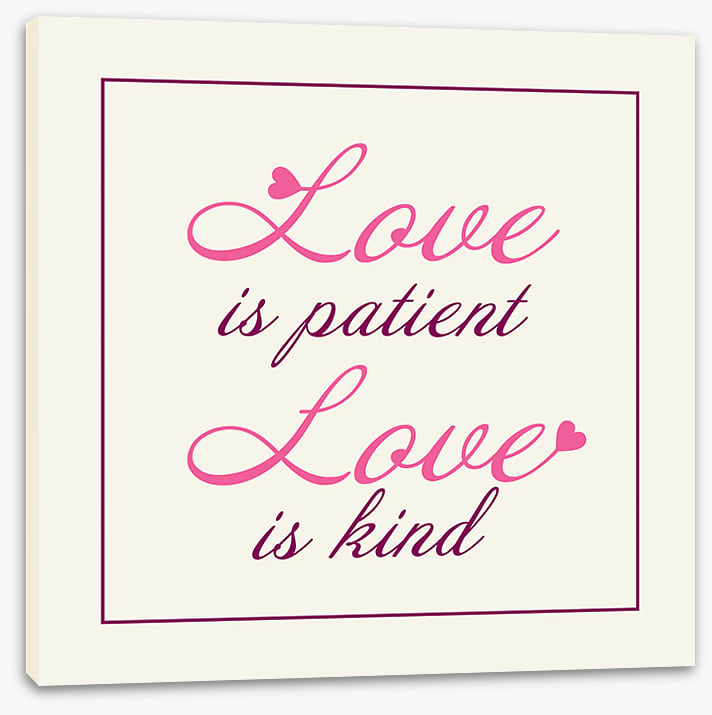 Love is patient