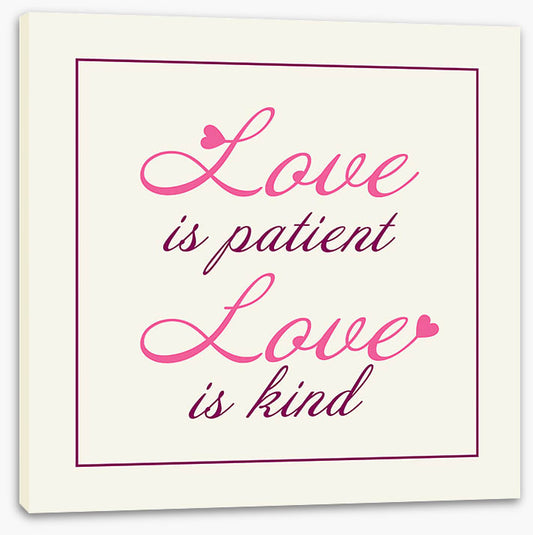 Love is patient