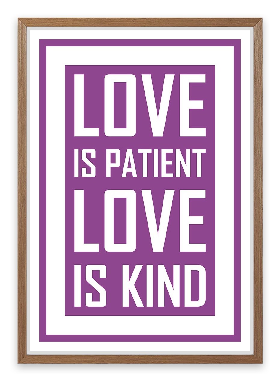 Love is patient
