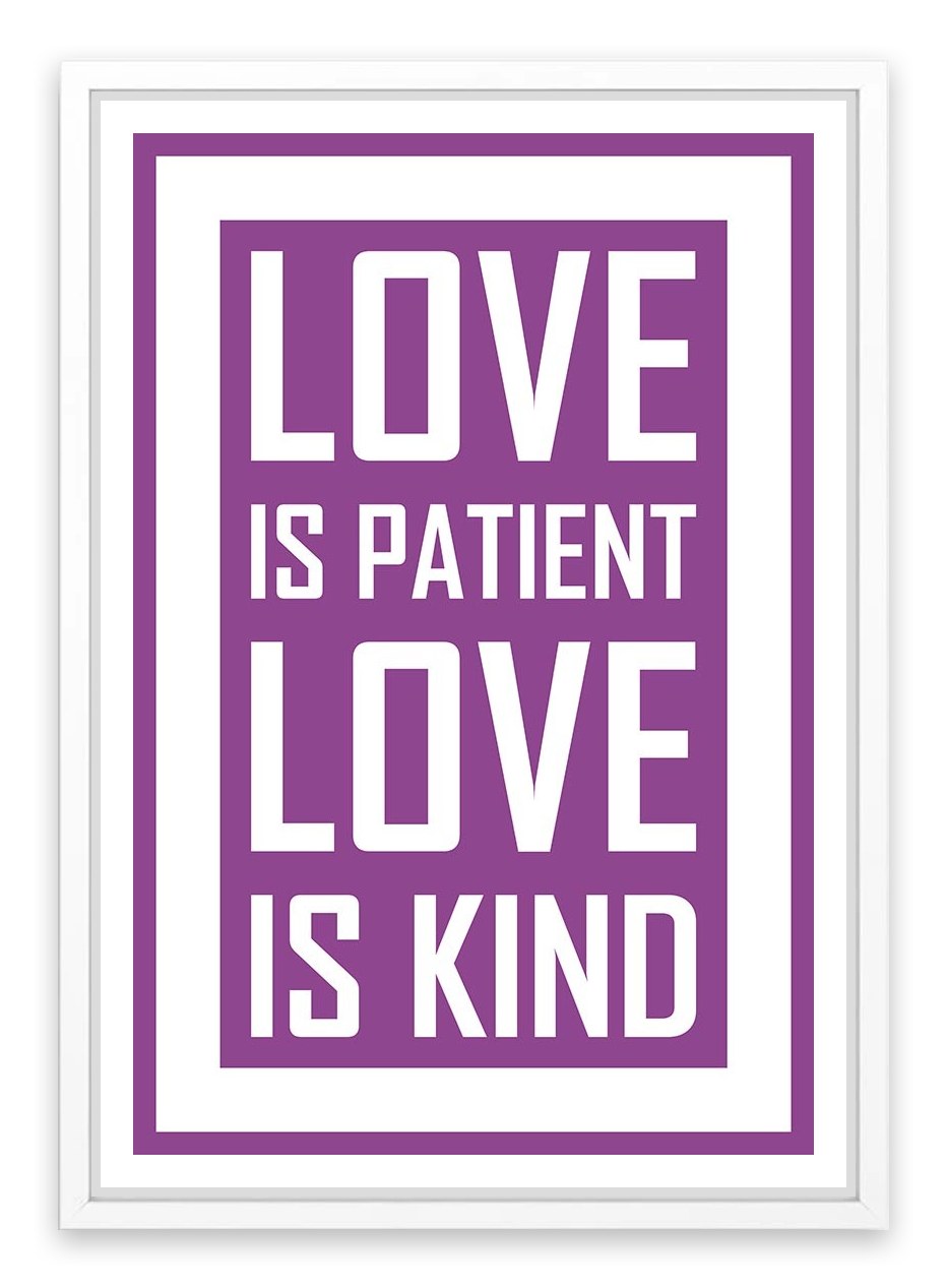 Love is patient