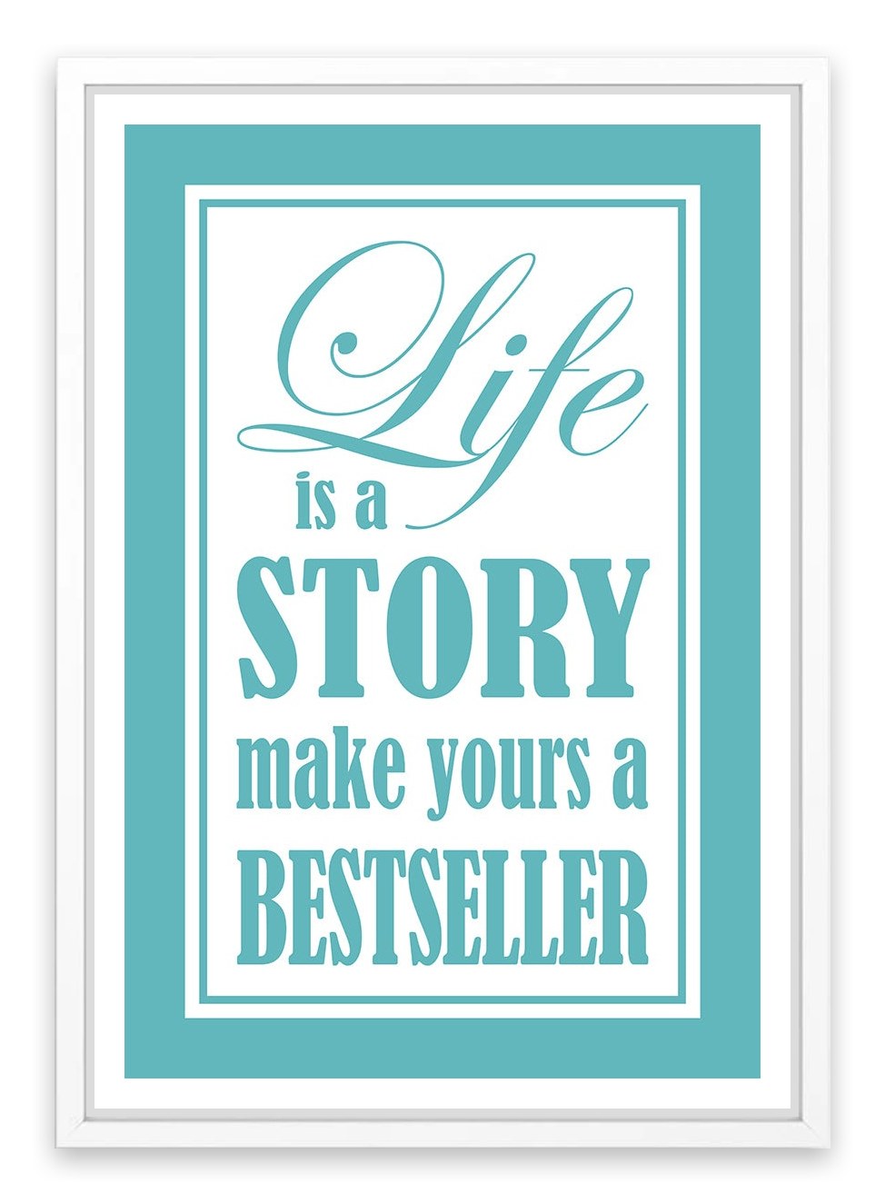 Life is a story