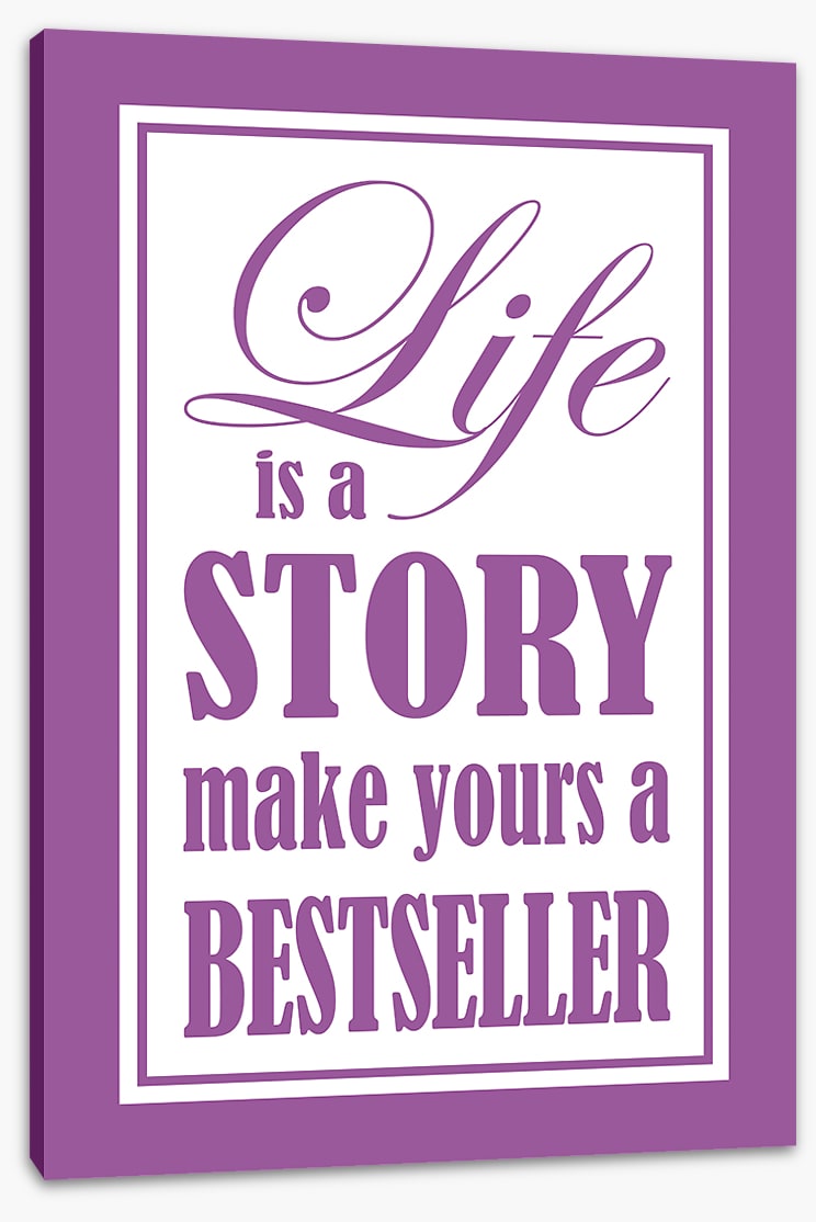 Life is a story