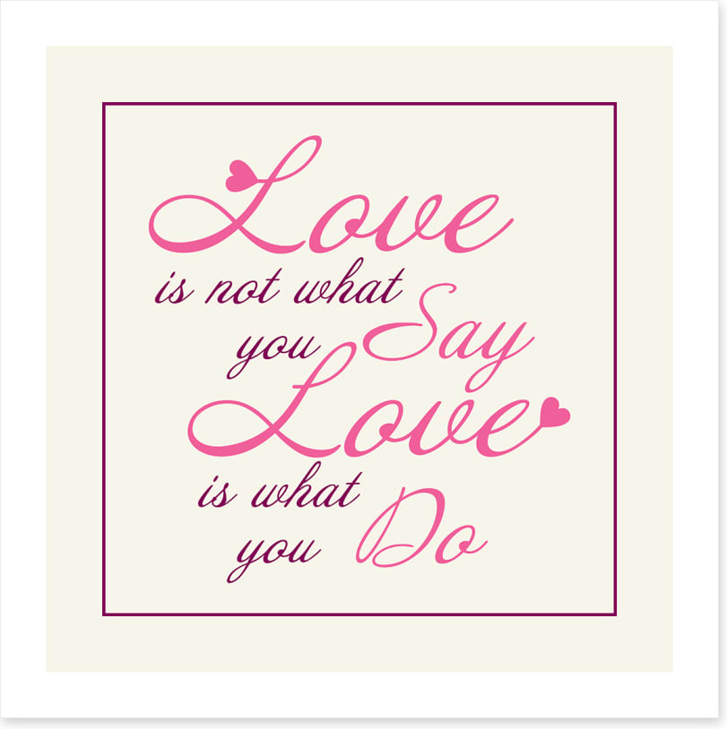 Love is what you do