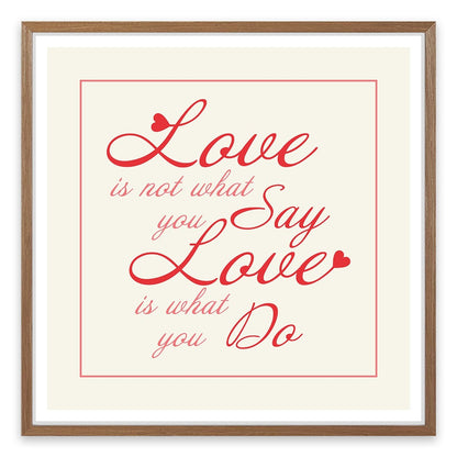 Love is what you do