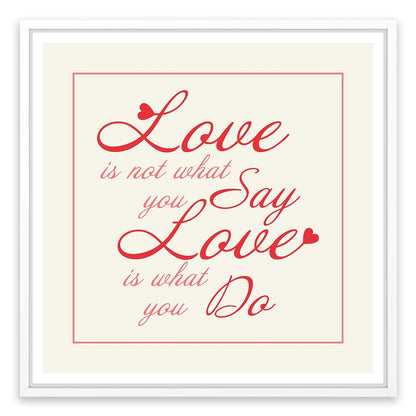 Love is what you do