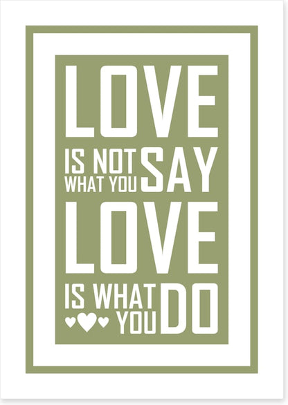 Love is what you do