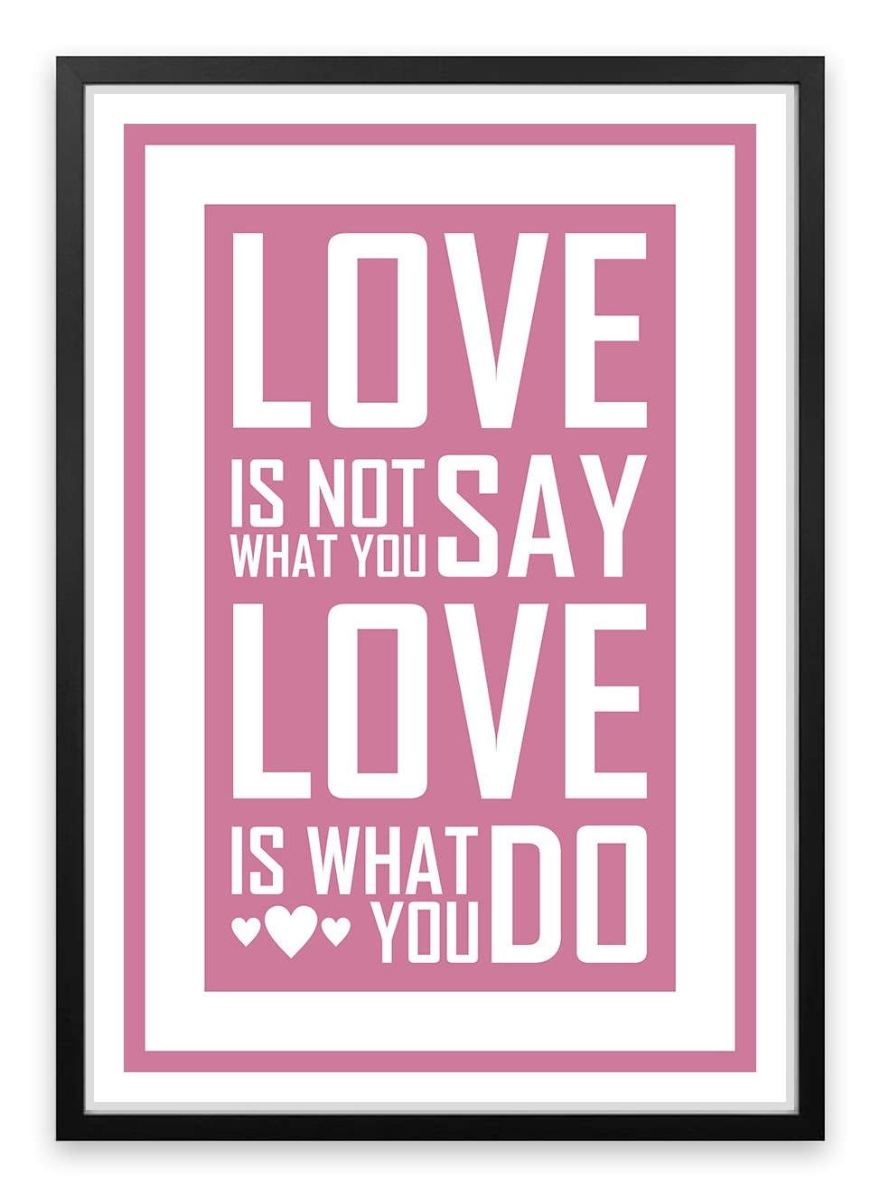 Love is what you do