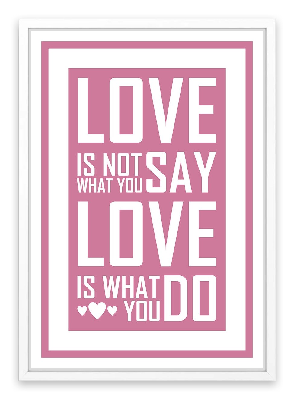 Love is what you do