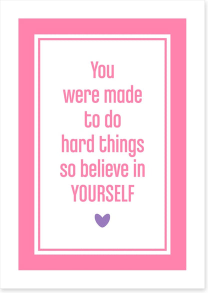 Believe in yourself