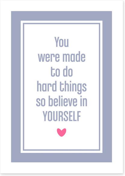 Believe in yourself
