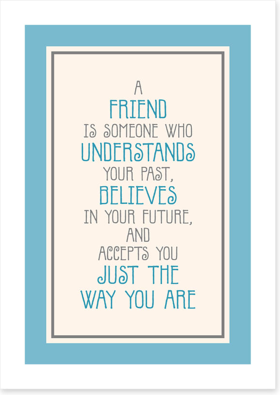 Just the way you are
