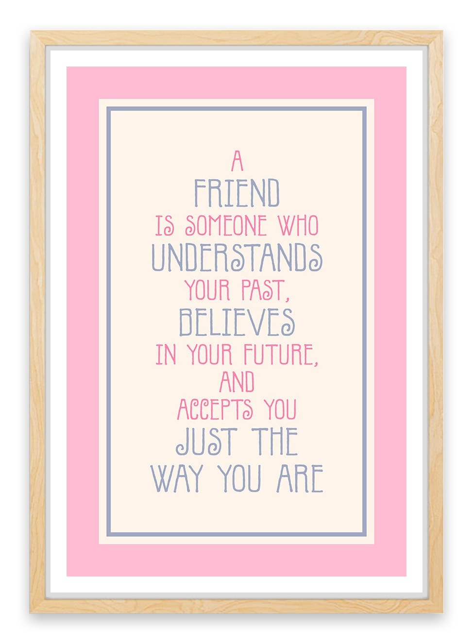 Just the way you are
