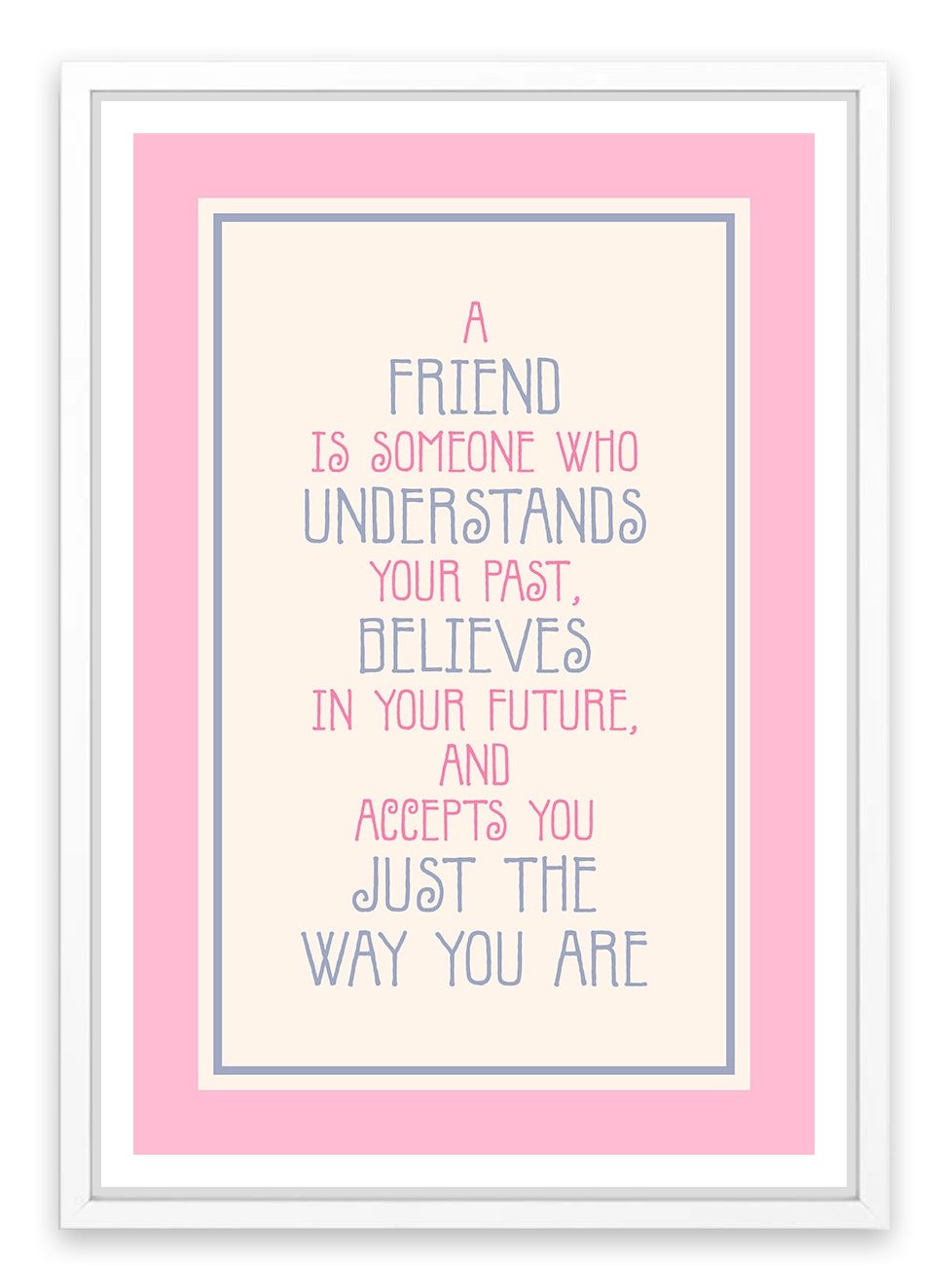 Just the way you are