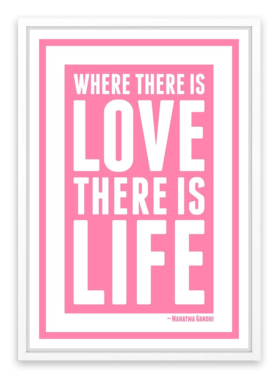 Love is life