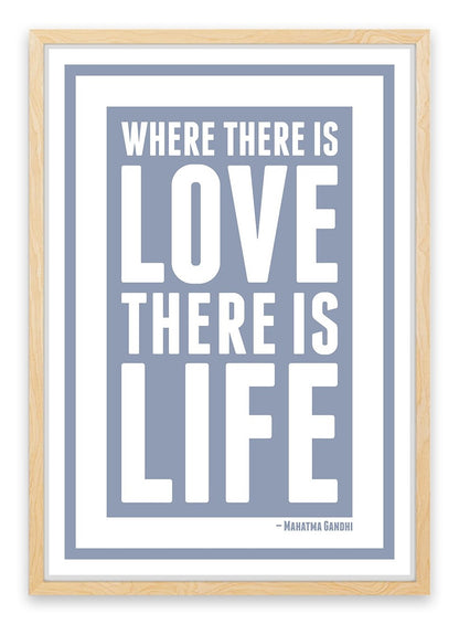 Love is life