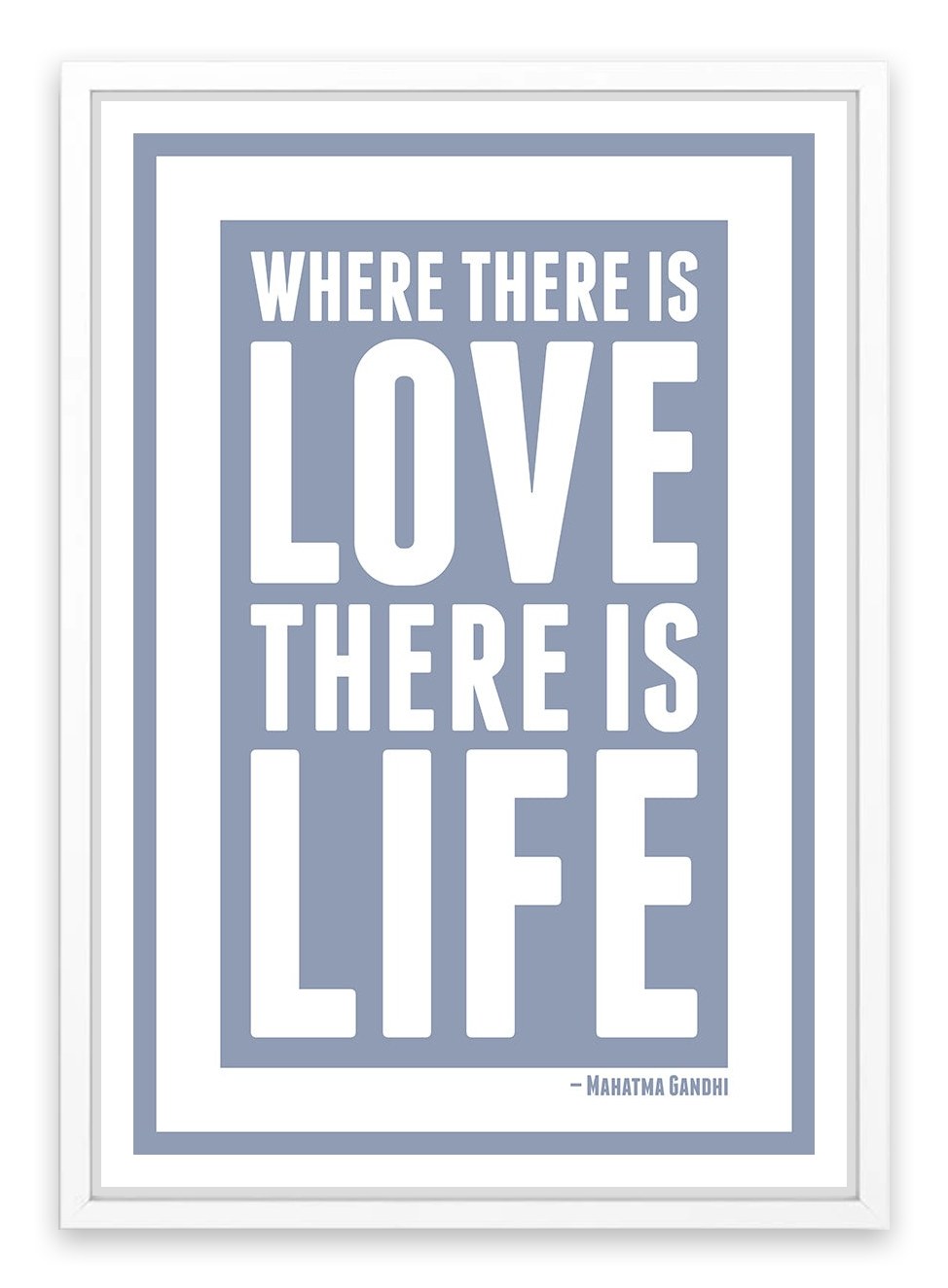 Love is life