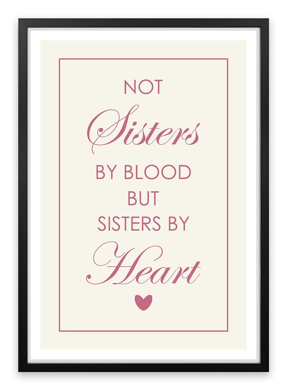Sisters by heart