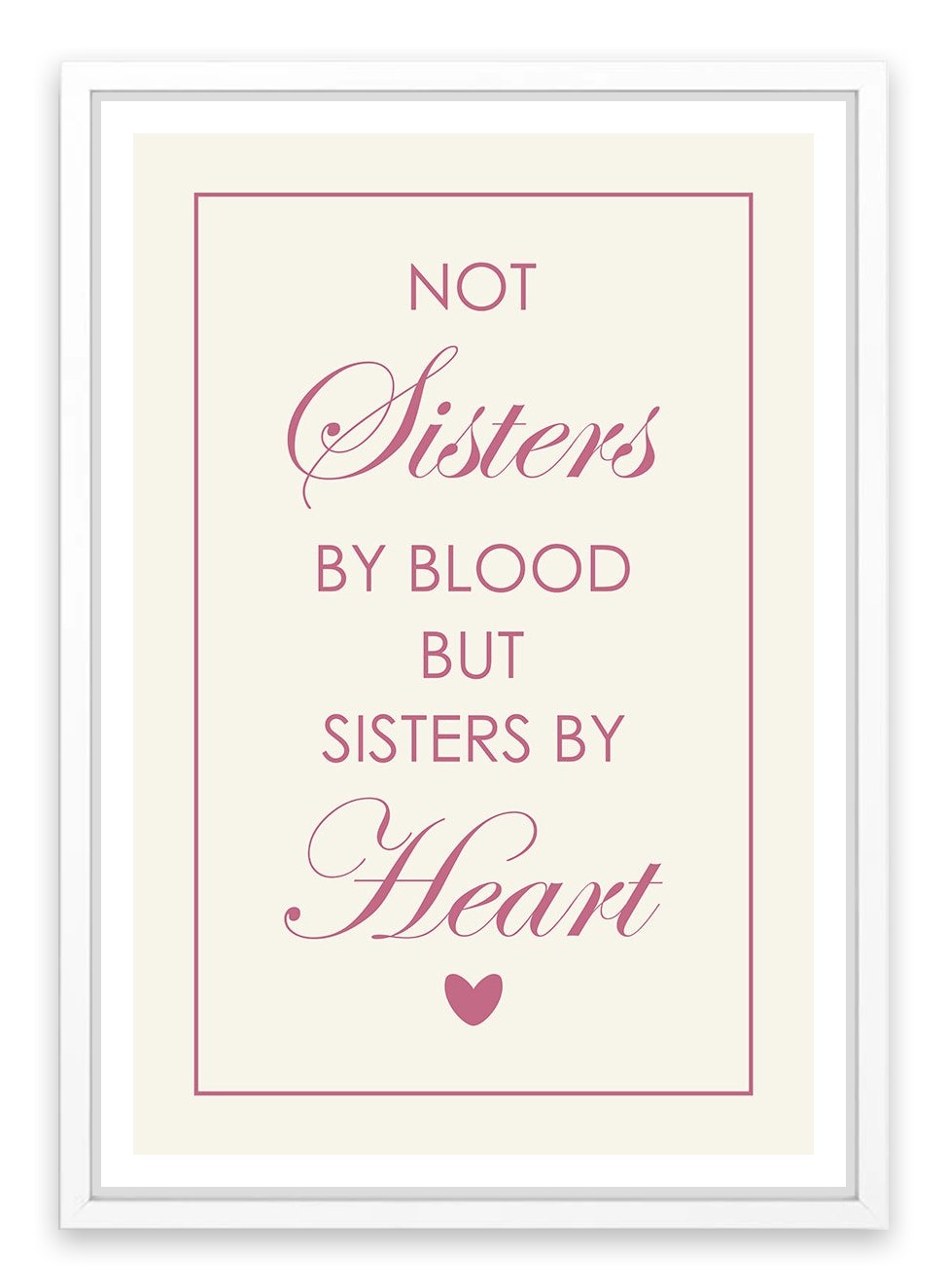 Sisters by heart