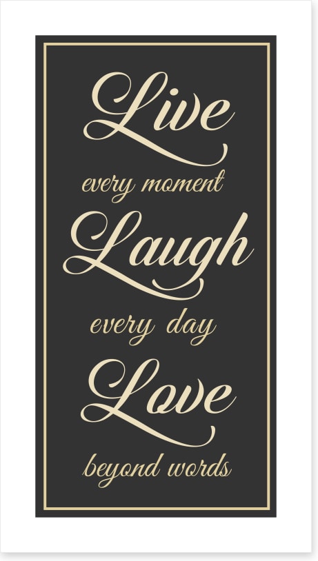 Live every moment