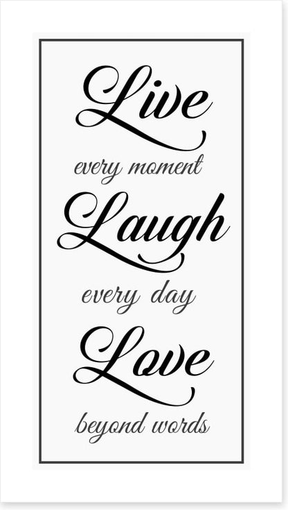 Live every moment