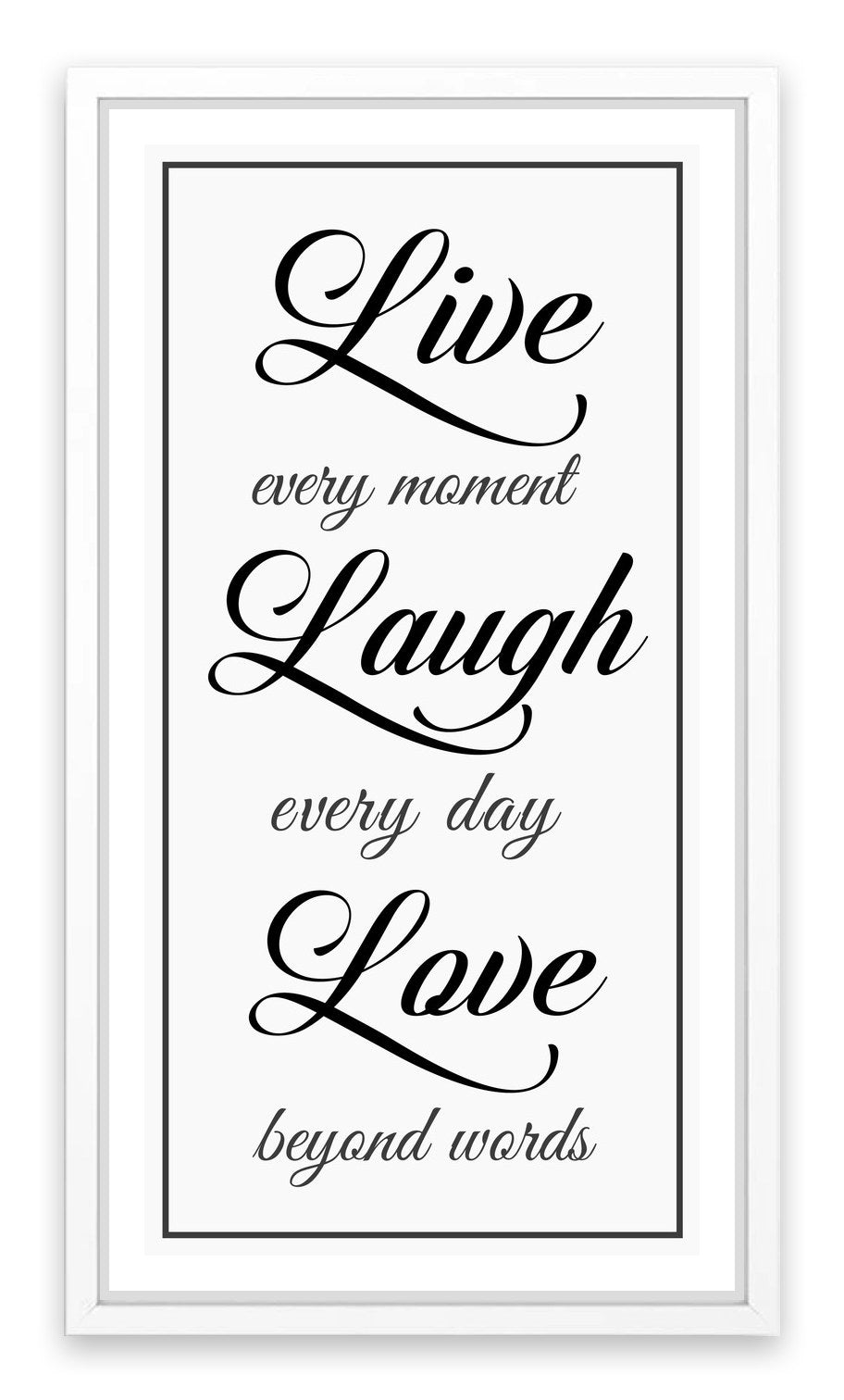 Live every moment