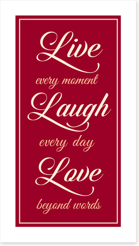 Live every moment