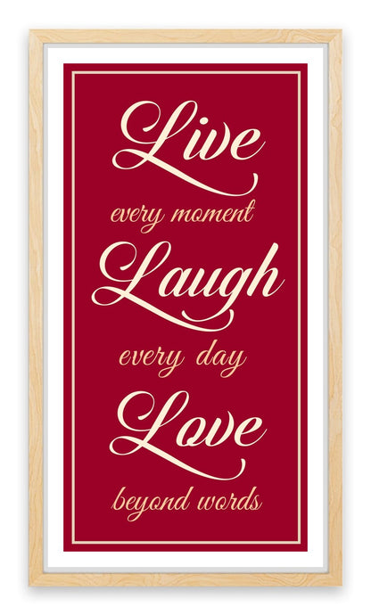Live every moment