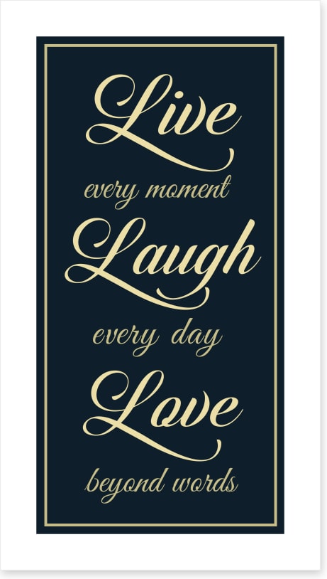 Live every moment