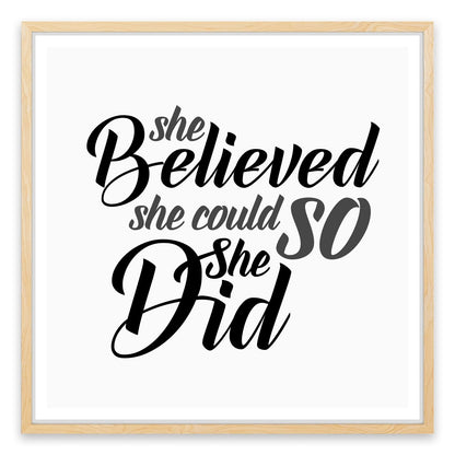 She believed she could