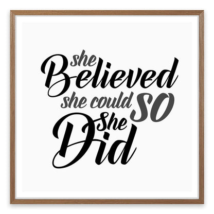 She believed she could