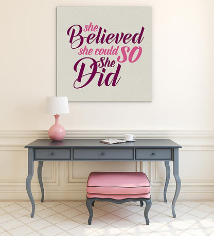 She believed she could