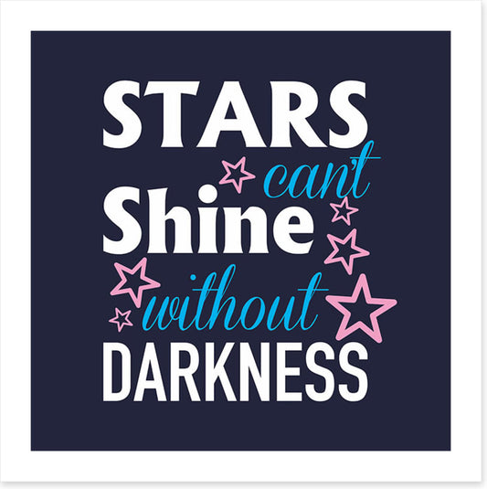 Stars can't shine