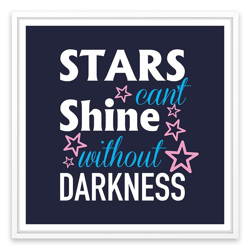Stars can't shine