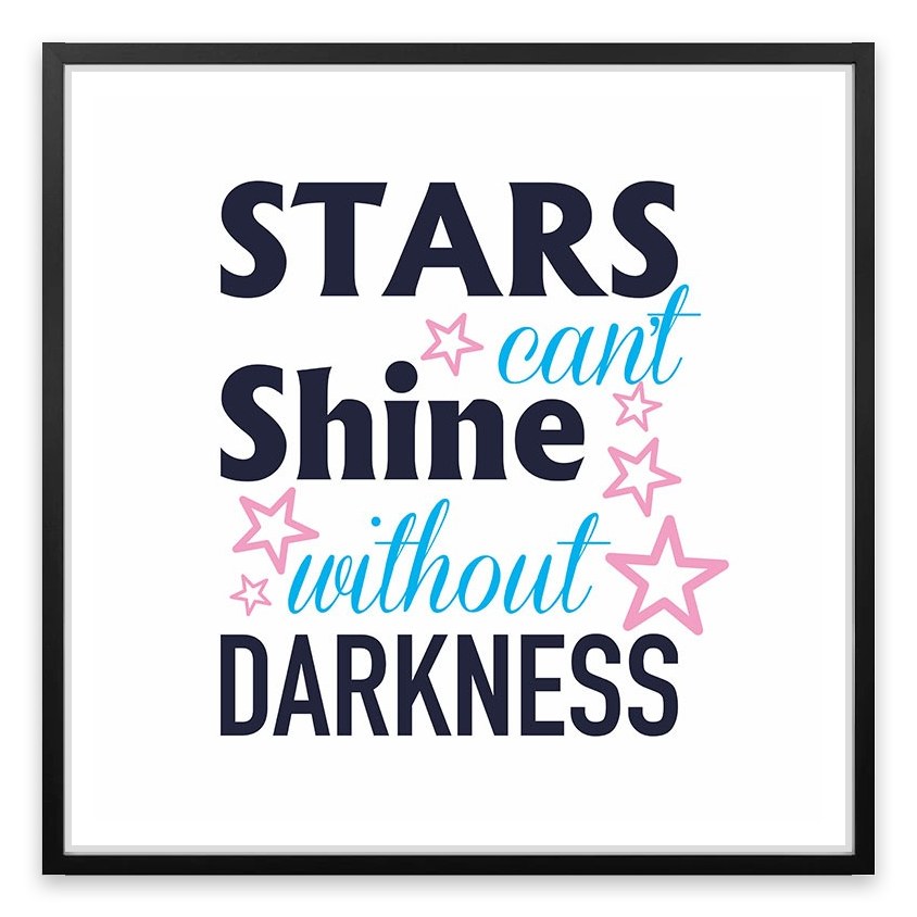 Stars can't shine