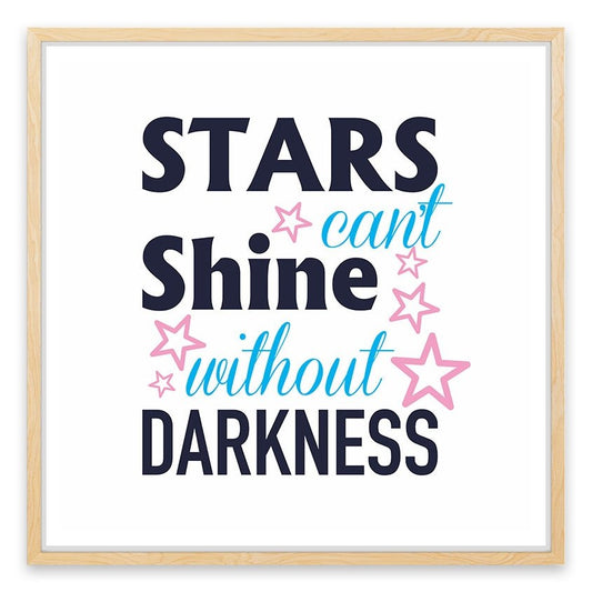 Stars can't shine