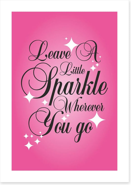 Leave a little sparkle