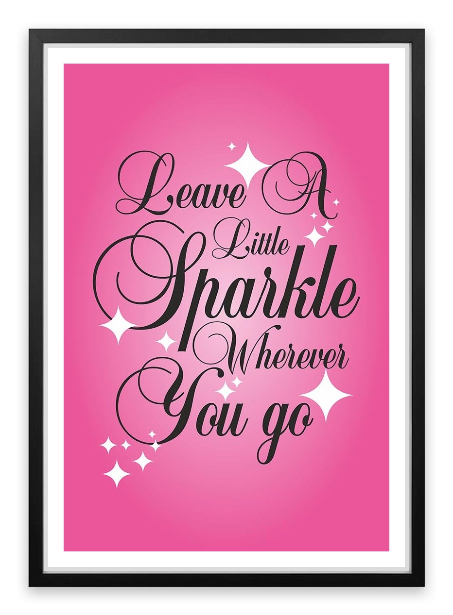 Leave a little sparkle