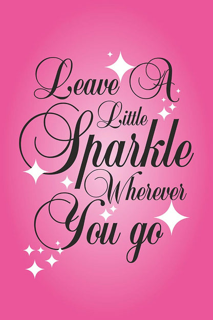 Leave a little sparkle