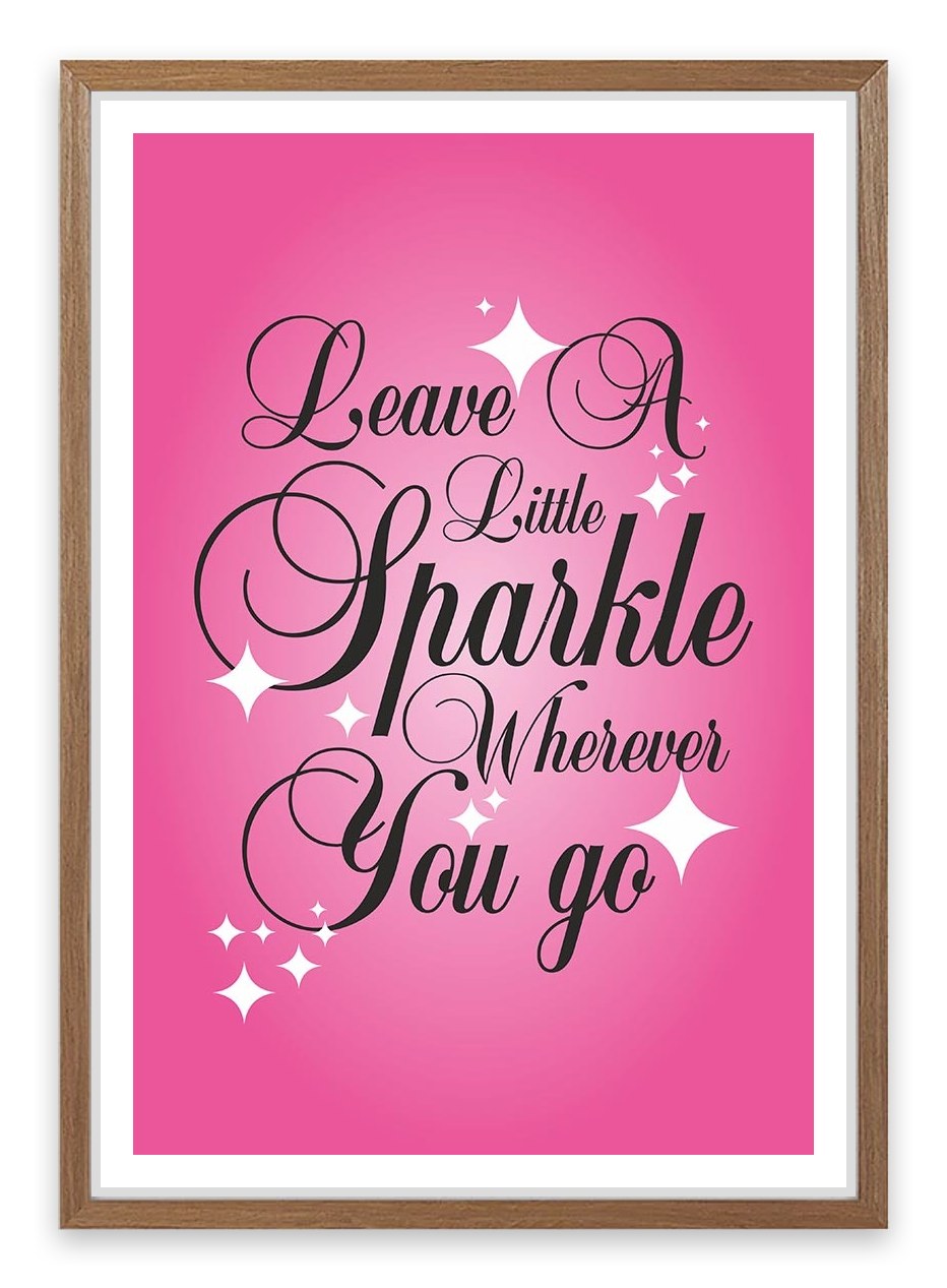 Leave a little sparkle