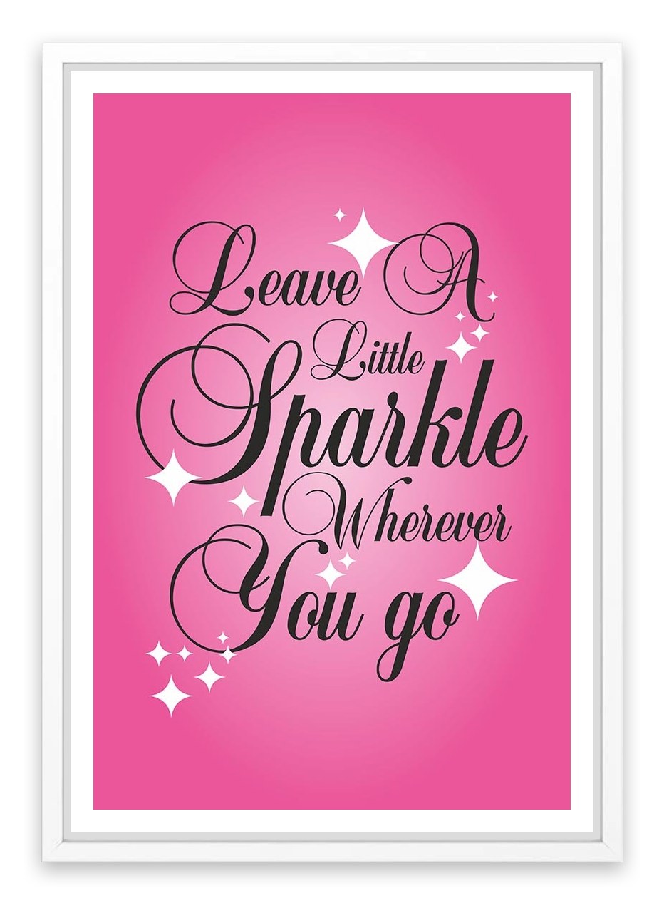Leave a little sparkle