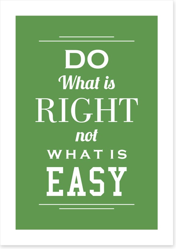 Do what is right
