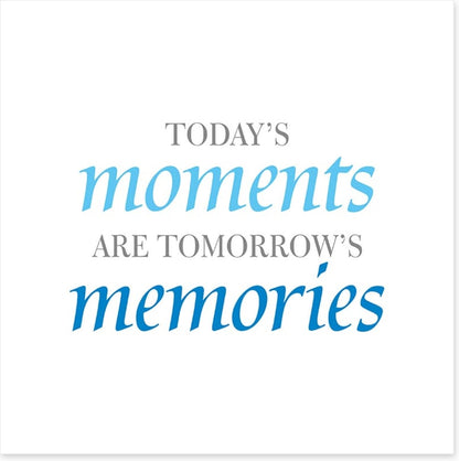 Today's moments