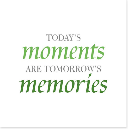 Today's moments