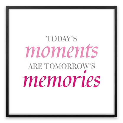 Today's moments