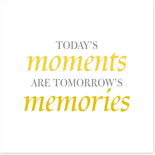 Today's moments