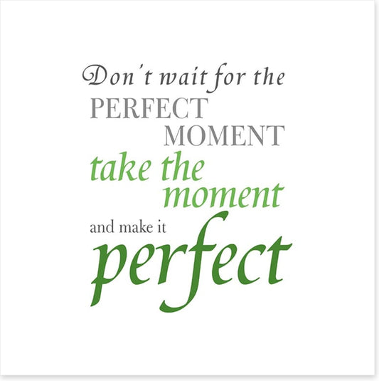 The perfect moment
