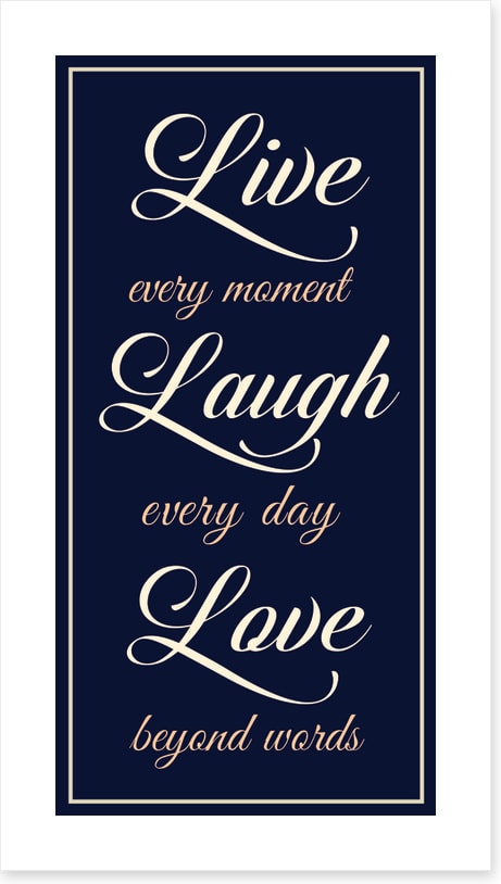 Live every moment (Custom)